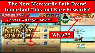 Infinity Kingdom - Mercantile Path Gives you Rewards on a Hard to get Item!  , What?!! No AP used?!!