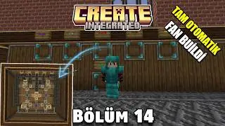 T&Uuml;M FAN İŞLEMLERİ ! | Create Integrated | Modlu Minecraft T&uuml;rk&ccedil;e B&ouml;l&uuml;m 14