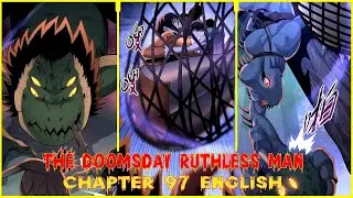 THE DOOMSDAY RUTHLESS MAN: HOARDING TRILLIONS OF SUPPLIES AT THE BEGINNING CHAPTER 97 ENGLISH