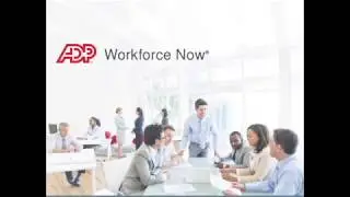 ADP WorkForce Now HopeWest Training Video