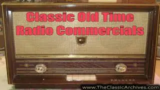 Old Time Radio Commercial   PSA from Canadian Govt 1940