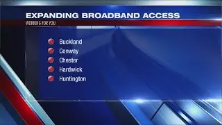 Broadband coverage to extend in 9 &lsquo;partially served&rsquo; western Massachusetts towns