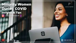 Minority Women during COVID