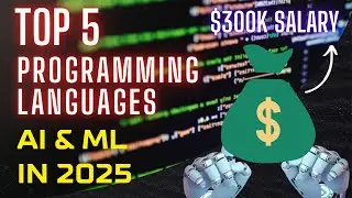 These 5 Programming Languages Can Land You a $30K Salary | Best Coding Skills for AI & ML in 2025