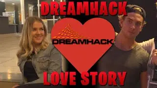 Dreamhack Love story (Sampev2)