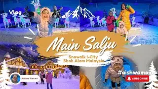 Main Salju Sepuasnya di Snowalk I-City Shah Alam Malaysia |#aishwamain
