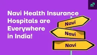 Navi Health Insurance Network Hospitals | Navi Health Insurance Cashless Treatment | Hindi