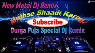 Mujhse Shaadi Karogi Topari Dance Mix | durga puja special dj mix