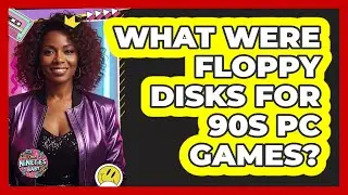 What Were Floppy Disks For 90s PC Games?