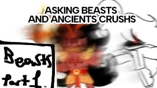 //asking beasts and ancients crush's!!//Part 1.//#crk #cookierunkingdom