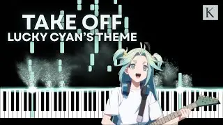 Take Off (Lucky Cyan's Theme) - To Be Hero X OST - Piano Cover & SHEET MUSIC