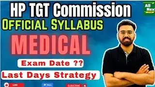 🔥HP TGT Medical Official Syllabus Out 😱Exam Level ?? Exam Date ?? #tgtcommission #tgtmedical 