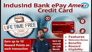 IndusInd Bank ePay Amex Credit Card Review 2026 | Lifetime Free Card? Full Benefits Explained
