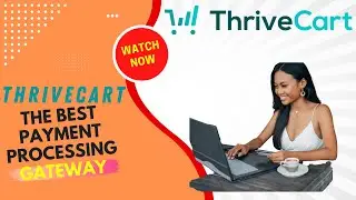 Payment Processing Gateway | ThriveCart Is The Best Payment Processing Gateway