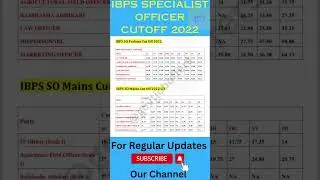 IBPS SO Cutoff 2022 || IBPS CUTOFF || SO CUTOFF 2022 #cutoff #ibps #govtjob Ibps cut off