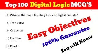 Top 100 Objective Question of  Digital Logic  MCQs with Answers #DigitalLogic #objectivequestion #mr