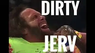 Dirty Jerv #5 - Macho Madness