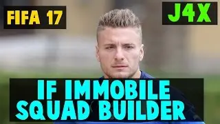 100K IF IMMOBILE HYBRID SQUAD BUILDER - FIFA 17 - FT WILLIAN & PISZCZEK