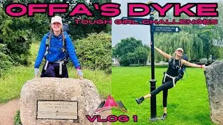 The START of the Challenge - Sedbury Cliffs to Pandy  | Offa's Dyke | vlog 1/4