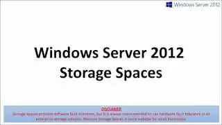 Storage Spaces - Part 1 - Introduction