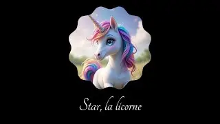 STAR, LA LICORNE 🧙&zwj;♂️ FRANCE - CONTES FANTASTIQUES