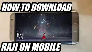 how to download Raji an ancient epic on mobile..
