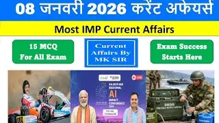 08 January 2026 Current Affairs in Hindi | 08 जनवरी 2026 करंट अफेयर्स | Daily GK | UPSC SSC Railway
