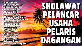 DOA PALING DAHSYAT UNTUK PELARIS DAGANGAN | Sholawat Pelancar Usaha | Sholawat Pagi Sore Malam