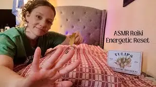 Рейки ASMR для мягкого очищения вашей энергии. Очищение семи чакр и настройка намерения.