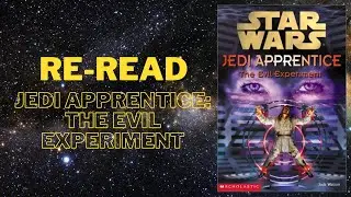 Re-read: Jedi Apprentice The Evil Experiment