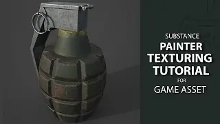 Grenade / Texturing  in Substance Painter  [Part_02]