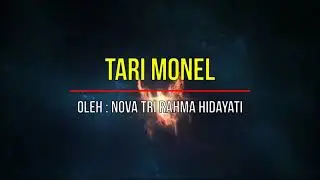 TARI MONEL  [NOVA TRI RAHMA HIDAYATI]