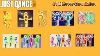 Just Dance 2017 Gold Moves Compilation