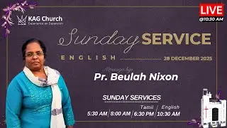 Your Heart will Celebrate | English Service | 10.30 am | 28 Dec 2025 | Pr.Beulah Nixon | KAG Church