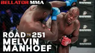 Road to 251: Melvin Manhoef | Bellator MMA