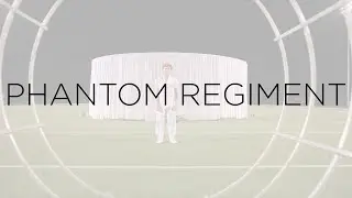 The 2025 Phantom Regiment