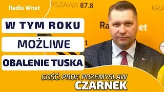 Prof. Czarnek: W tym roku możliwe jest obalenie rządu Tuska. Koalicja z Braunem byłaby bardzo trudna