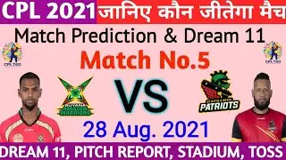 CPL 2021 ! Guyana Amazon warriors vs St kitts and nevis Patriots ! 5th Match Prediction #CPL2021