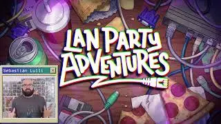 LAN Party Adventures - Official Sandbox Trailer