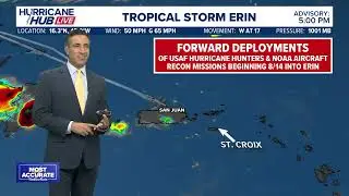 Hurricane Hub LIVE: August 13, 2025 - T.S. Erin Strengthening, U.S. Threat Can't Be Ruled Out