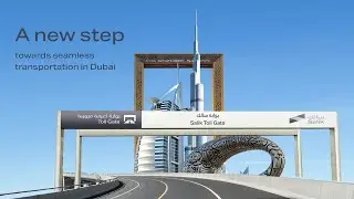 A new step towards seamless transportation in Dubai