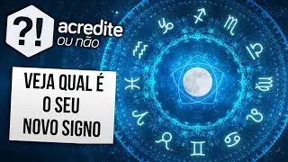 BOMBA! SEU SIGNO ESTA ERRADO, ELES MUDARAM!