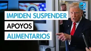 Juez de Estados Unidos impide al gobierno de Trump suspender las ayudas alimentarias