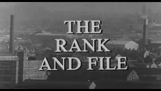 Play for Today - The Rank and File (1971) by Jim Allen & Ken Loach FULL FILM DVDrip