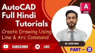 Perfecting Lines and Curves: AutoCAD Line and Arc Command Tutorial