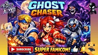 LADYXP EM - GHOST CHASER - SUPER FAMICON