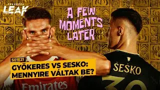 Gyökeres vs Sesko: mennyire váltak be? | PREurópa Leak - S01E21