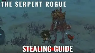 The Serpent Rogue &ndash; How to steal items from NPC and monsters?