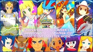 Pok&eacute;mon Masters EX | 🏟 Unova Challenge Week 1 🏟 Champion Stadium Week 132 10000 Points