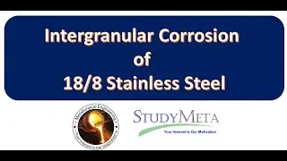 Intergranular Corrosion of 18/8 Stainless Steel